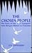 The Chosen People: The Story of the '222 Transport' from Bergen-Belsen to Palestine