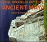 The World of the Ancient Maya
