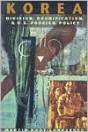 Korea: Division, Reunification, and U.S. Foreign Policy (Paperback)
