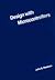 Design With Microcontrollers by John B. Peatman