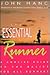 The Essential Runner