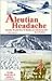 Aleutian Headache: Deadly World War II Battles on American Soil (Documentary)