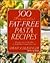 500 (Practically) Fat Free Pasta Recipes by Sarah Schlesinger