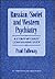 Russian/Soviet and Western Psychiatry: A Contemporary Comparative Study (Wiley Series in General and Clinical Psychiatry)