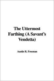 The Uttermost Farthing (A Savant's Vendetta)