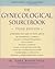 The Gynecological Sourcebook