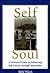 Self and Soul: A Woman's Guide to Enhancing Self-Esteem Through Spirituality
