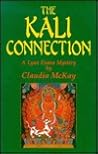 The Kali Connection: A Lynn Evans Mystery The Kali Connection: A Lynn Evans Mystery