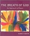 The Breath of God: An Approach to Prayer