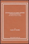 Etymology In Early Jewish Interpretation: The Hebrew Names In Philo