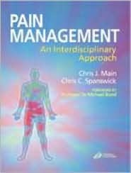 Pain Management: An Interdisciplinary Approach (Hardcover)