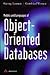Models and Languages of Object-Oriented Databases (International Computer Science Series)