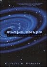 Black Holes: A Tr...