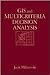 GIS and Multicriteria Decis...