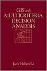 GIS and Multicriteria Decision Analysis