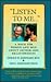 Listen to Me: A Book for Women and Men about Fathers and Sons