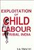 Exploitation of Child Labour in Tribal India