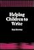 Helping Children to Write