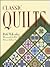 Classic Quilts