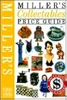 Miller's: Collectables: Price Guide 1998/1999