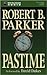 Pastime (Spenser, #18)