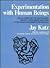 Experimentation with Human Beings: The Authority of the Investigator, Subject, Professions, and State in the Human Experimentation Process