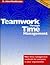 Teamwork Through Time Management by R. Alec MacKenzie