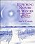 Exploring Nature in Winter:...