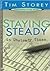 Staying Steady in Unsteady ...