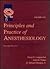 Principles and Practice of Anesthesiology (2 Volume Set)