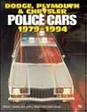 Dodge, Plymouth & Chrysler Police Cars 1979-1994
