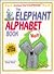 The Elephant Alphabet Book