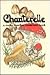 Chanterelle: A Rocky Mountain Mushroom Book
