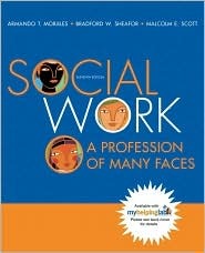 Social Work: A Profession of Many Faces (Hardcover)