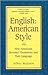 English: American Style: How Americans Invented Themselves and Their Language