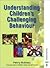 Understanding Children's Challenging Behaviour