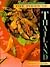 The Foods of Thailand: Recipes from the Famous Sukhothai Restaurant in Zurich