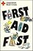 First Aid Fast
