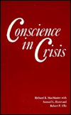 Conscience in Crisis: Mennonites and Other Peace Churches in America, 1739-1789 : Interpretation and Documents (Hardcover)