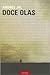 Doce olas (Spanish Edition)