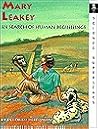 Mary Leakey: In Search of Human Beginnings Mary Leakey: In Search of Human Beginnings