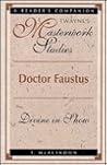 Doctor Faustus (Masterwork Studies Series) Doctor Faustus (Masterwork Studies Series)