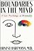 Boundaries In The Mind by Ernest Hartmann