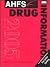 Ahfs Drug Information, 2005 by Kathy Litvak