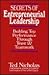 The Secrets of Entrepreneurial Leadership: Building Top Performance Through Trust & Teamwork