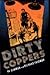 Dirty Coppers by Ed Gorman