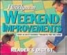 The Family Handyman: Weekend Improvements