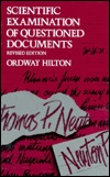 Scientific Examination of Questioned Documents, Revised Edition (Hardcover)