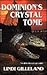 Dominion's Crystal Tome