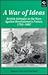 A War of Ideas: British Attitudes to the Wars Against Revolutionary France 1792-1802